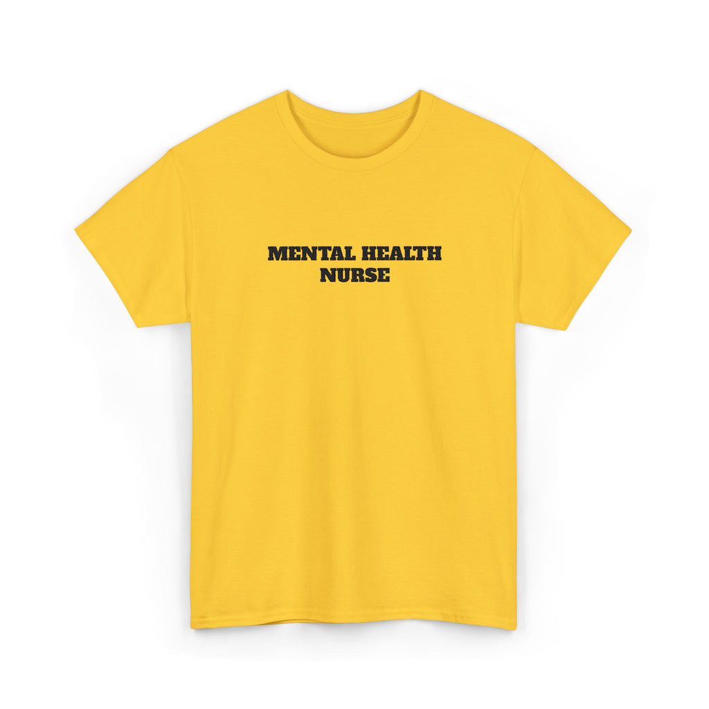 Mental Health Nurse Shirt | Psychiatric Nursing Tee | Self Care Awareness Top | Mental Health Advocate T-Shirt