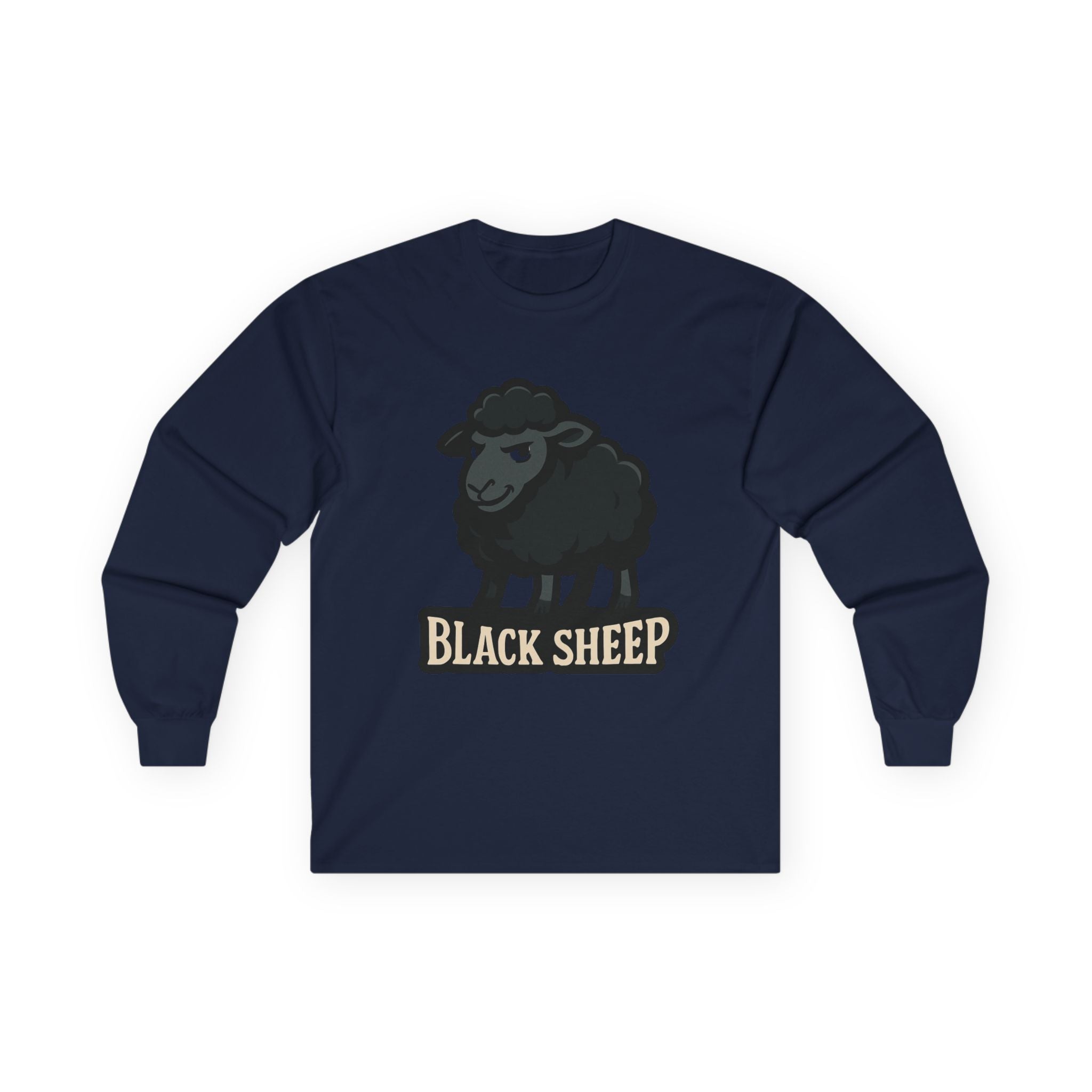 Black Sheep of the Family Long Sleeve Shirt – Bold, Unique & Empowering Design
