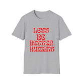  Positive Message Tee