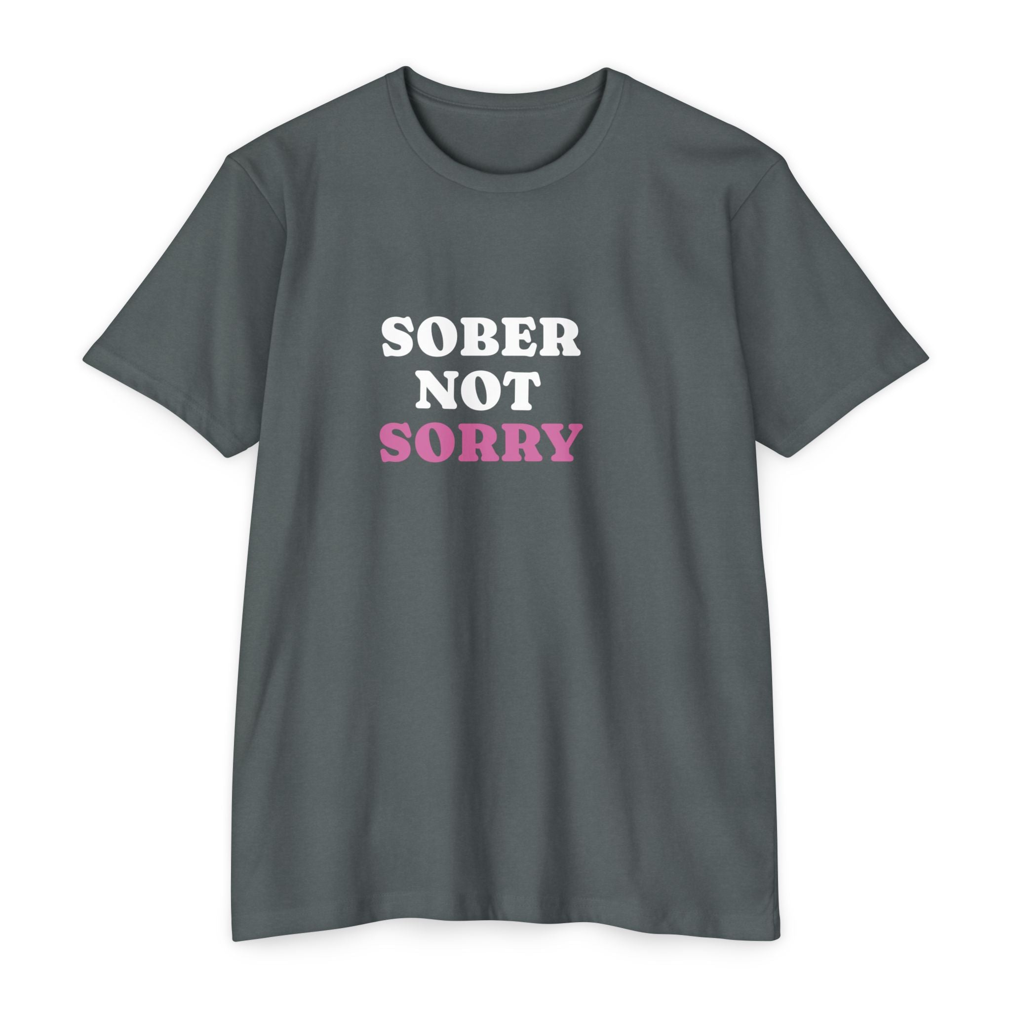 Sober Not Sorry T-Shirt | Bold Sobriety & Recovery Shirt | Empowering Addiction Recovery and Mental Health Tee