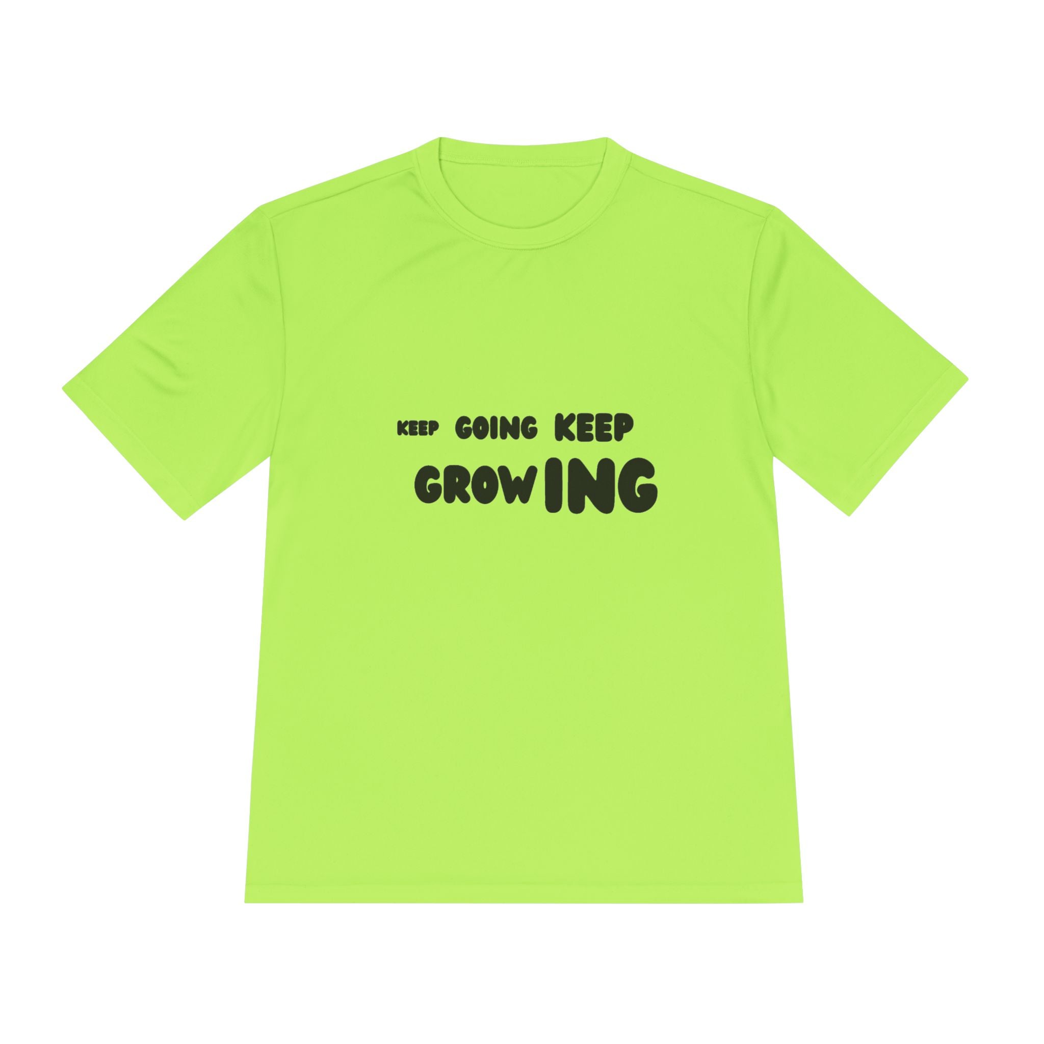 Just keep growing motivational tshirt