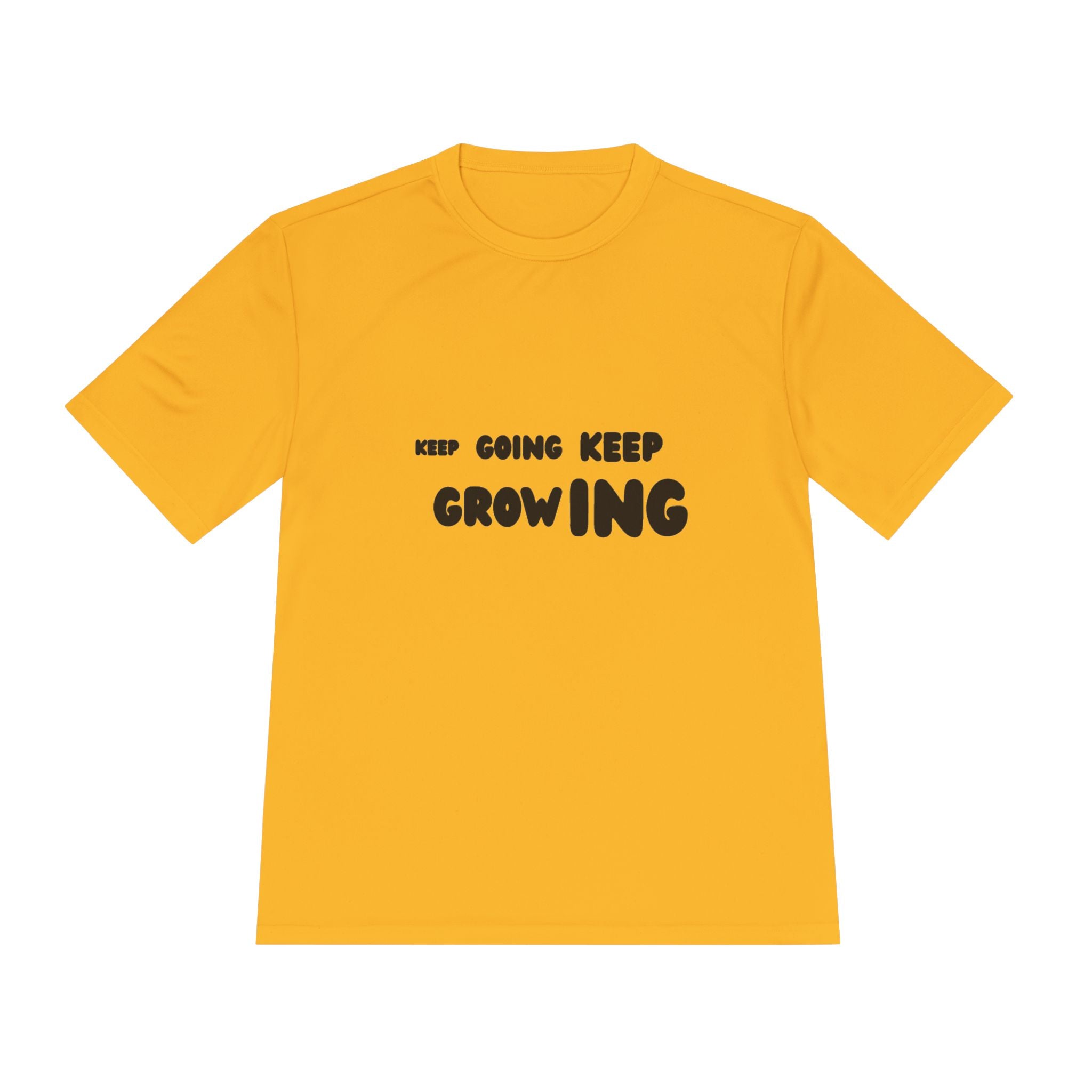 Just keep growing motivational tshirt