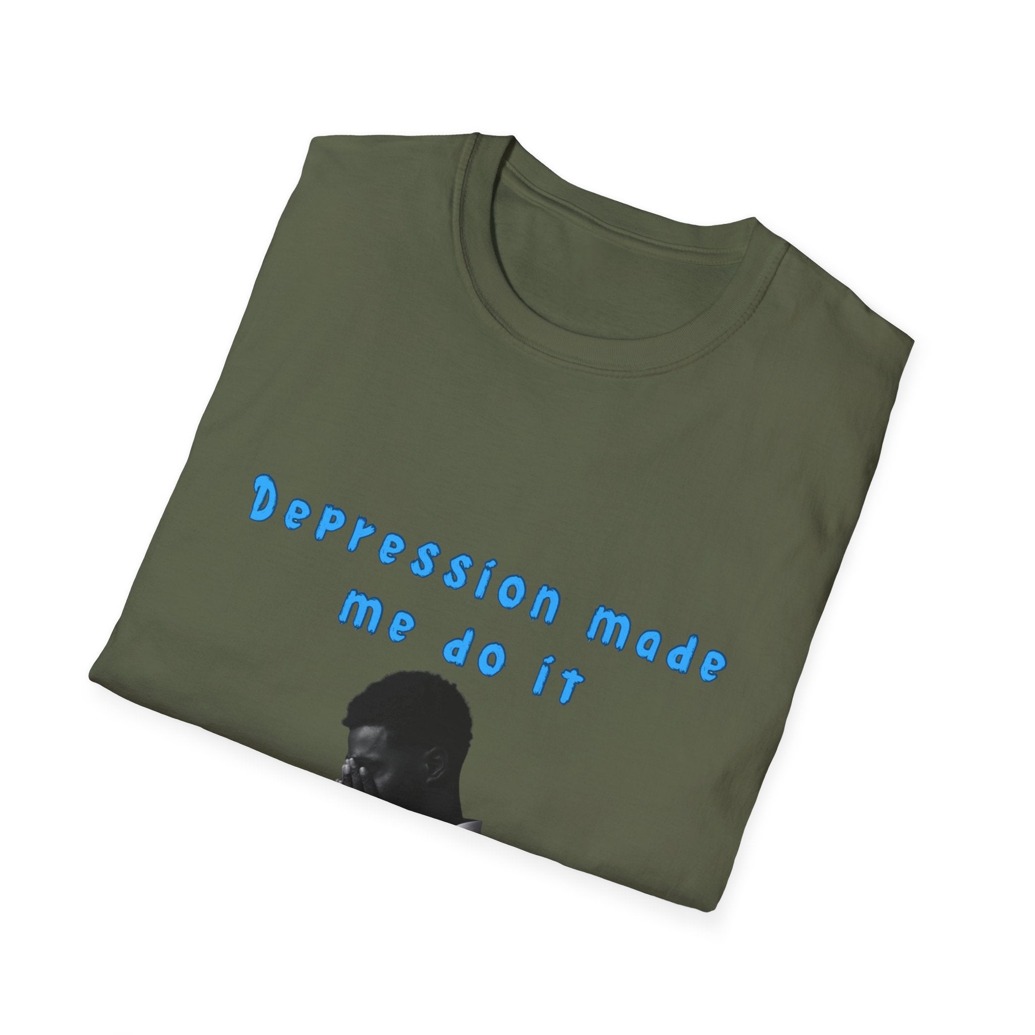 Depression Made Me Do It T-Shirt – Funny Mental Health Graphic Tee | Unisex Comfort Fit Streetwear