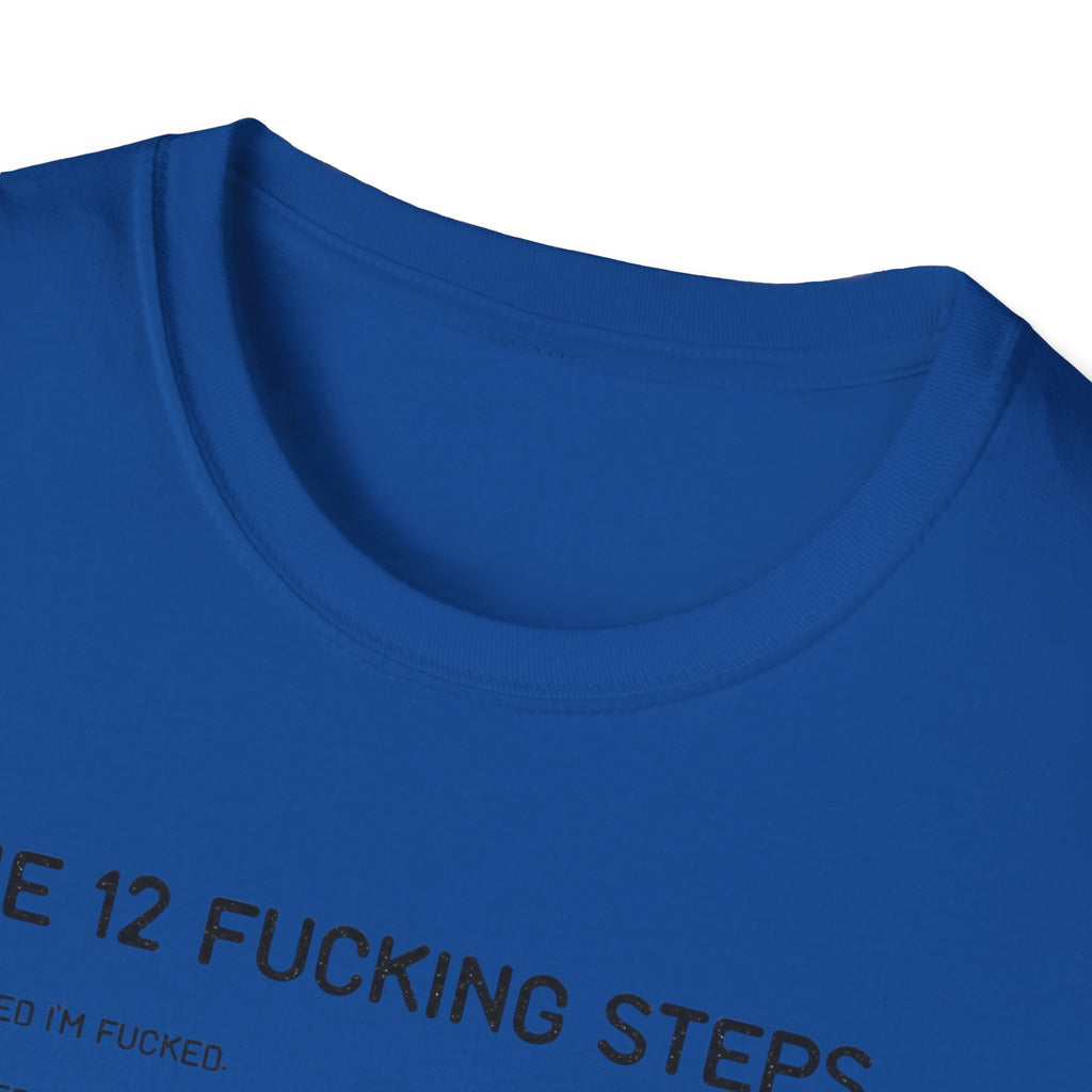 12 Fing steps funny tshirt