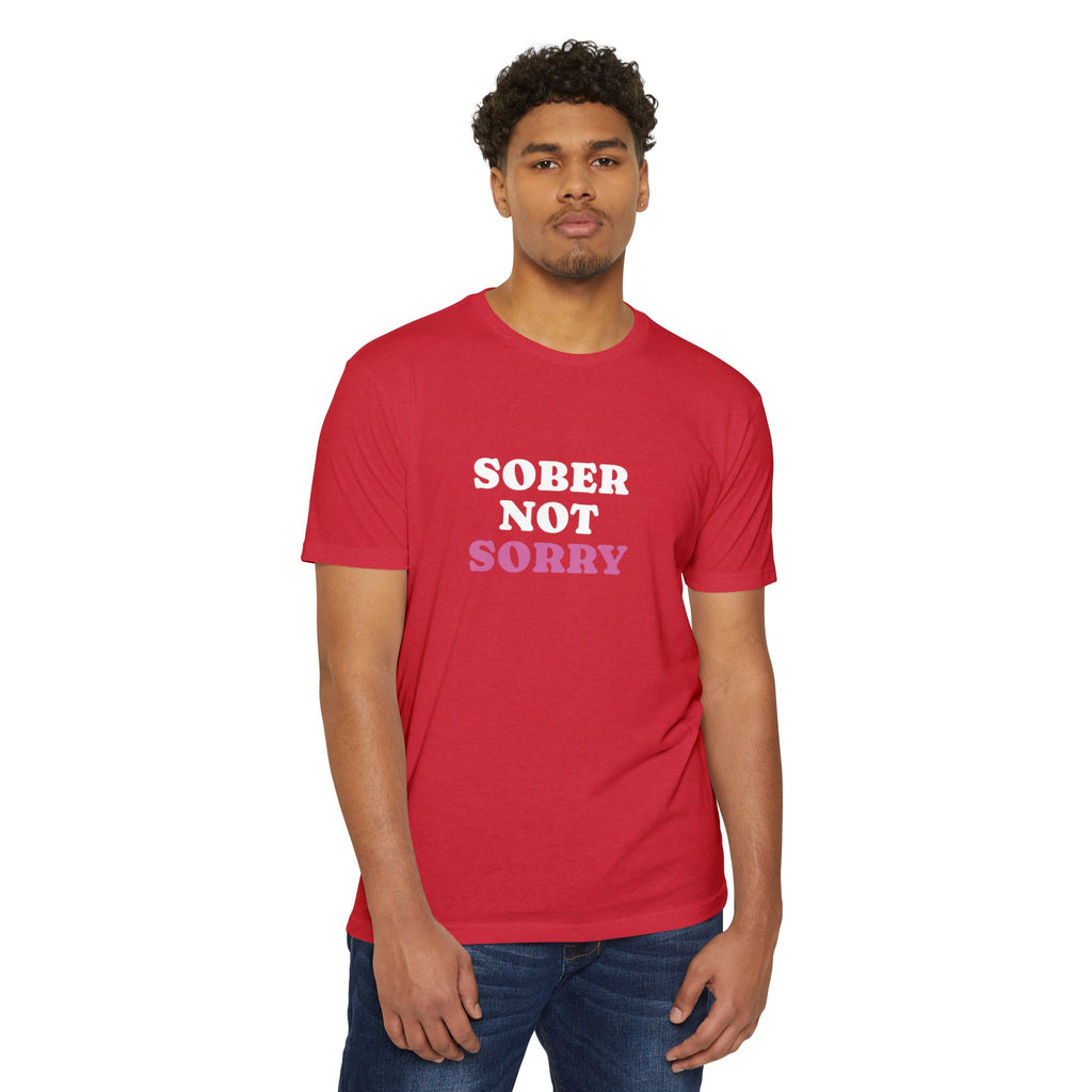 Sober Not Sorry T-Shirt | Bold Sobriety & Recovery Shirt | Empowering Addiction Recovery and Mental Health Tee