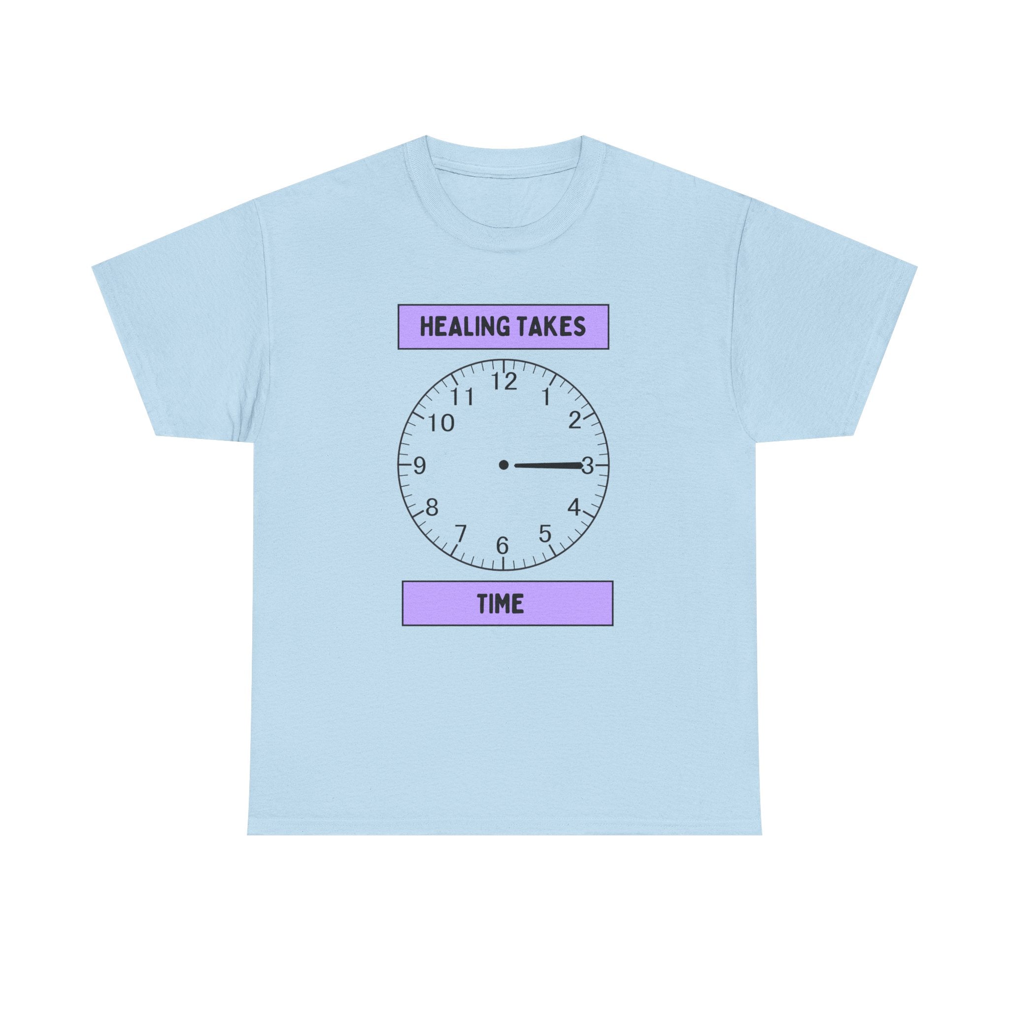 Healing Takes Time Shirt | Mental Health Awareness Tee with Clock Graphic | Self-Care & Recovery T-Shirt