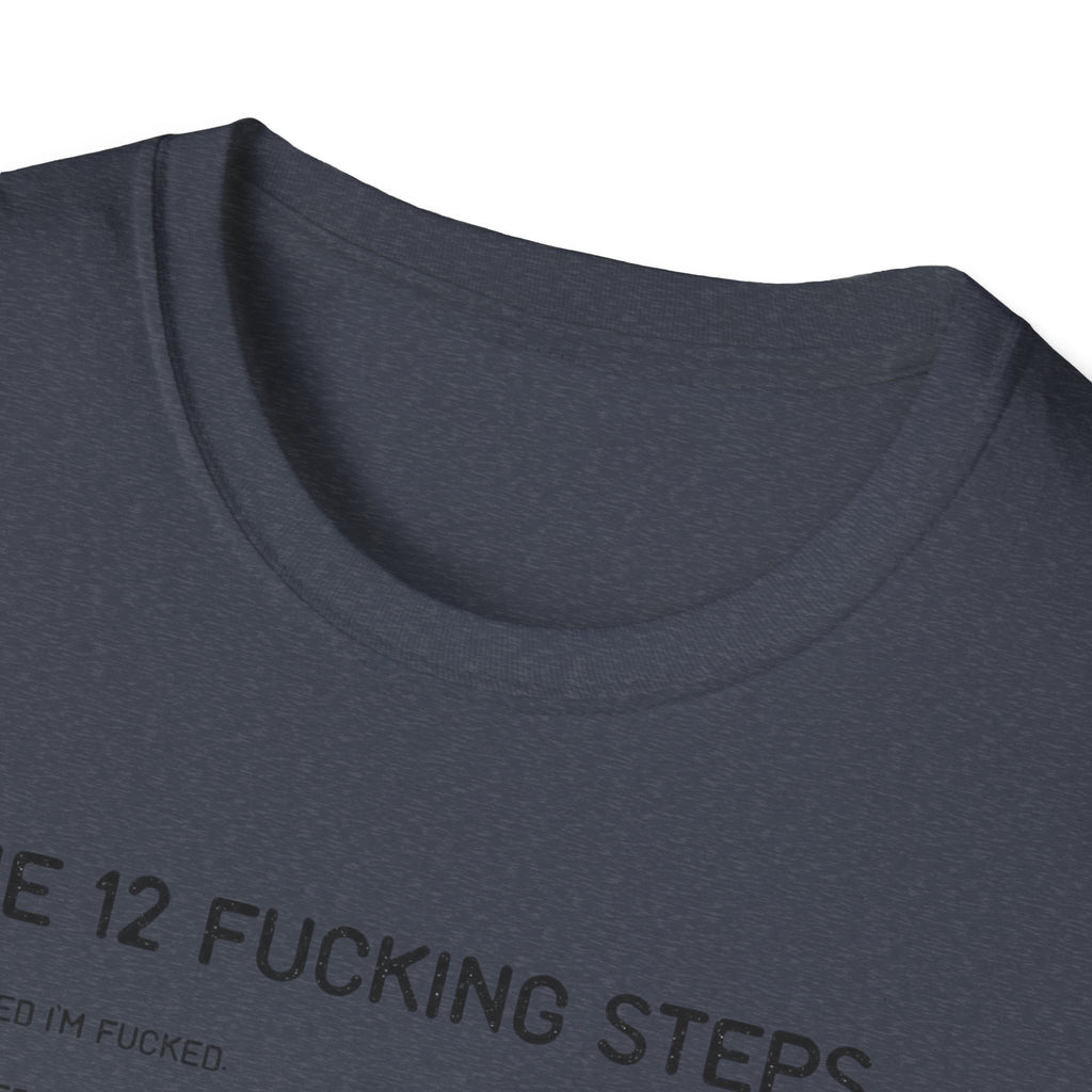 12 Fing steps funny tshirt