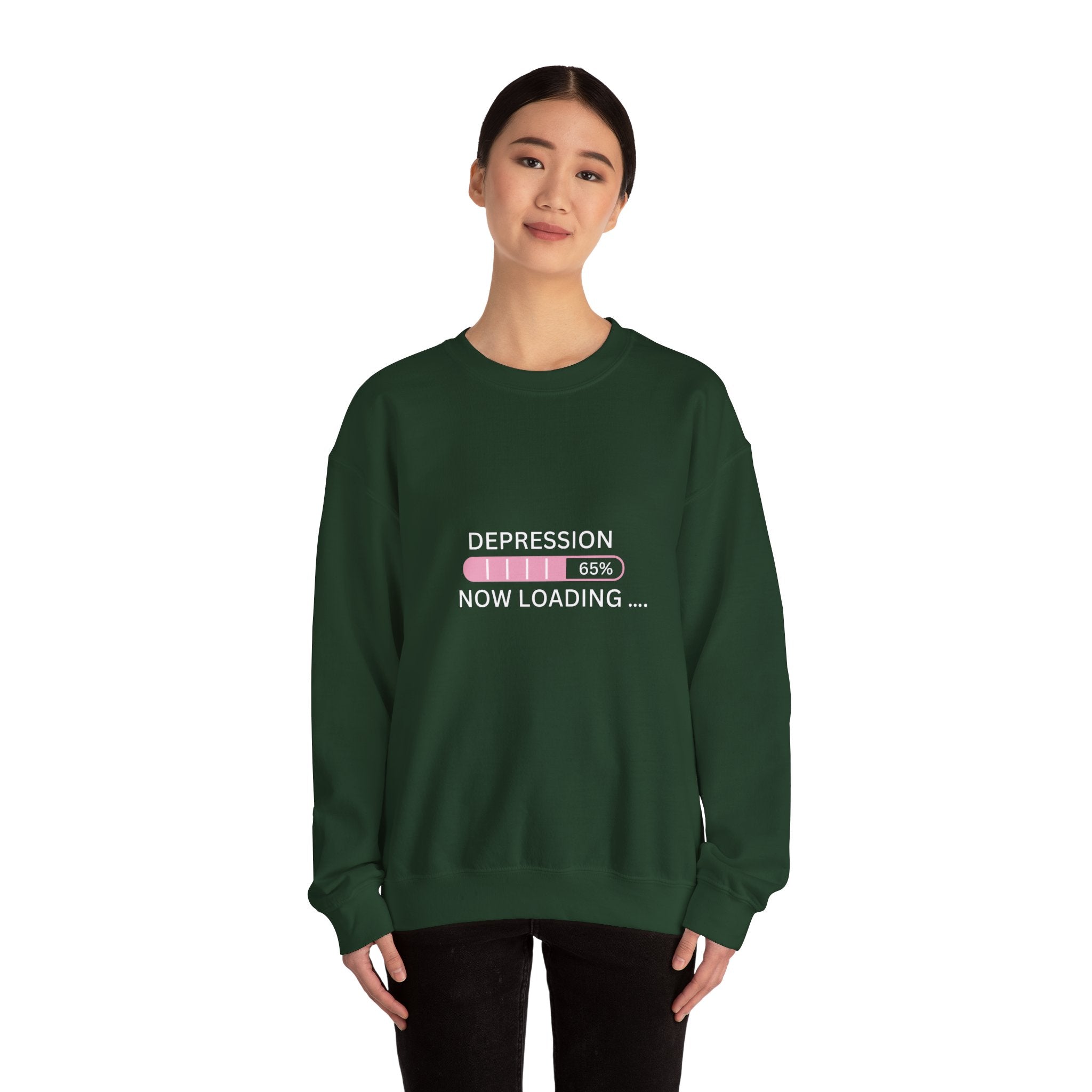 Depression Now Loading Sweatshirt | Mental Health Awareness Pullover | Funny Relatable Anxiety & Depression Sweater