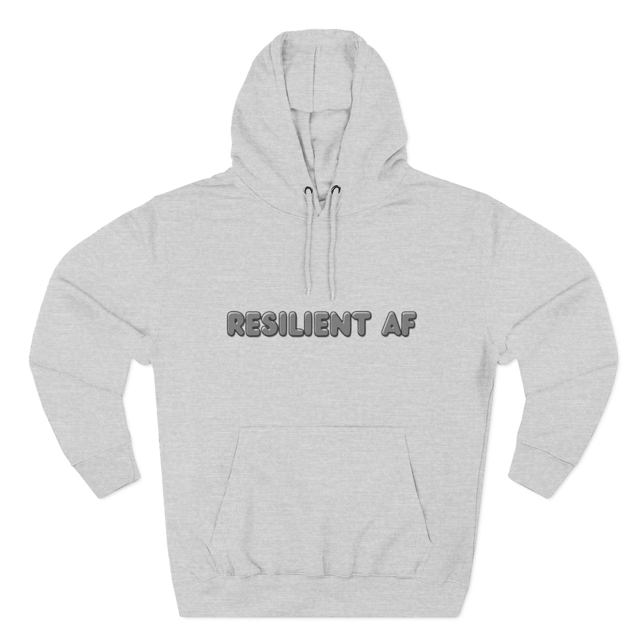 Resilient AF Hoodie – Motivational Streetwear with Bold Front Text & Dictionary Definition Back Print | Mental Health & Strength Apparel