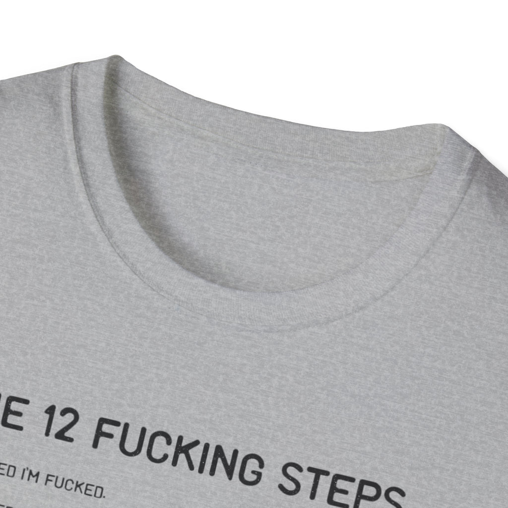 12 Fing steps funny tshirt