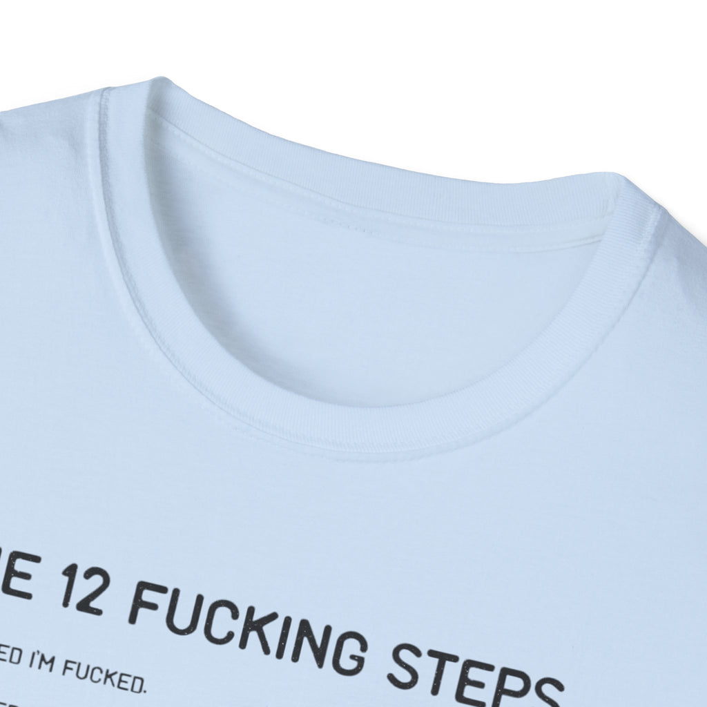 12 Fing steps funny tshirt
