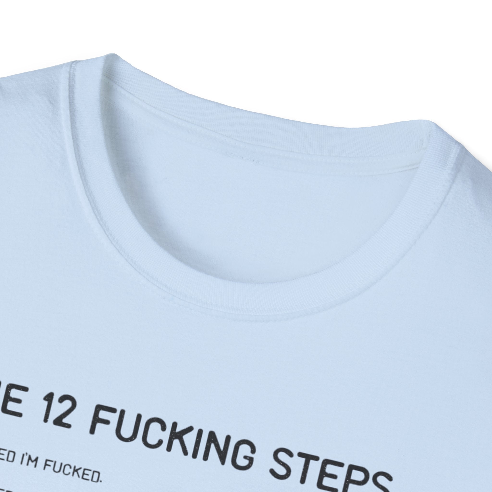 12 Fing steps funny tshirt