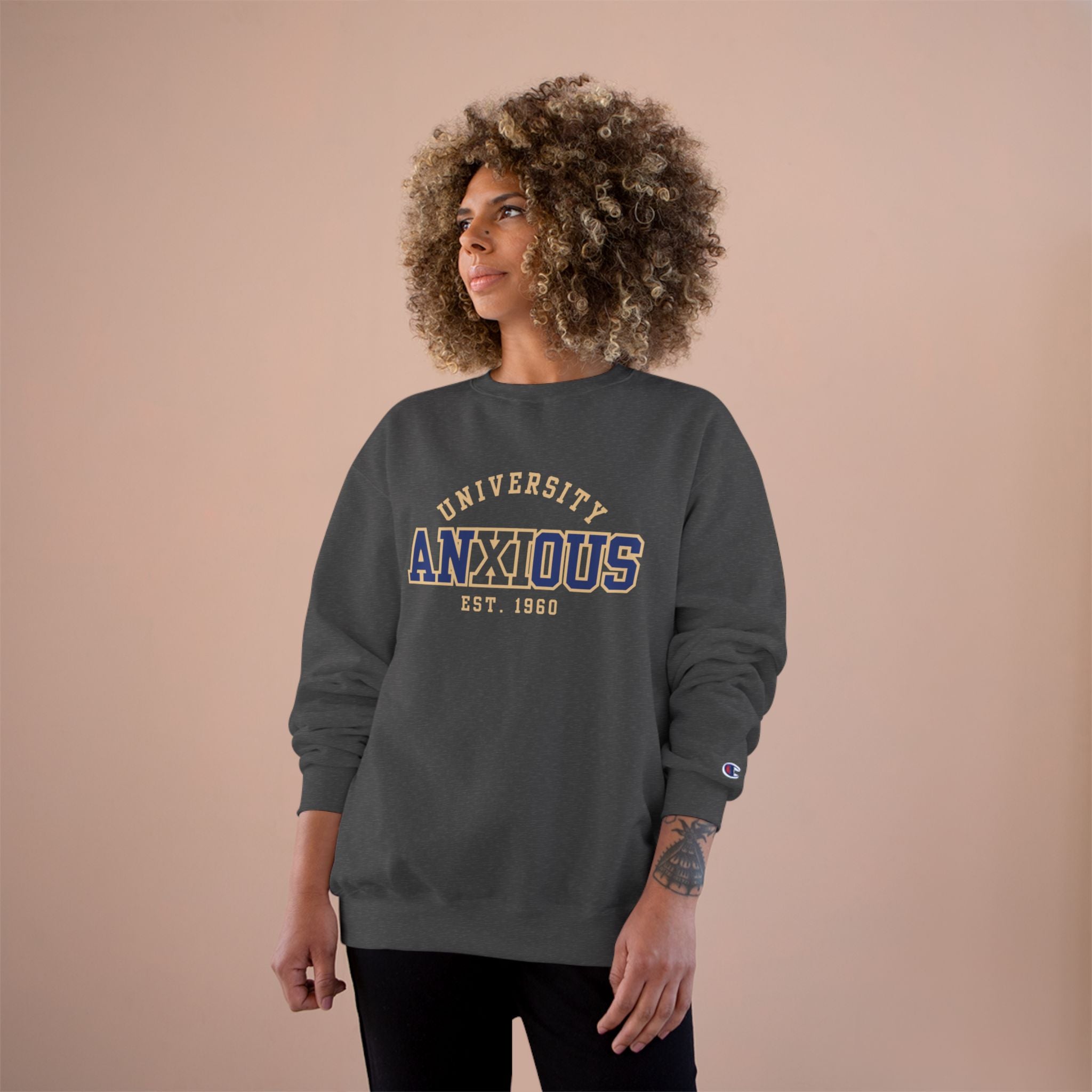 Anxious University Champion Sweater | Mental Health Awareness Sweatshirt | Funny Anxiety College Logo Pullover