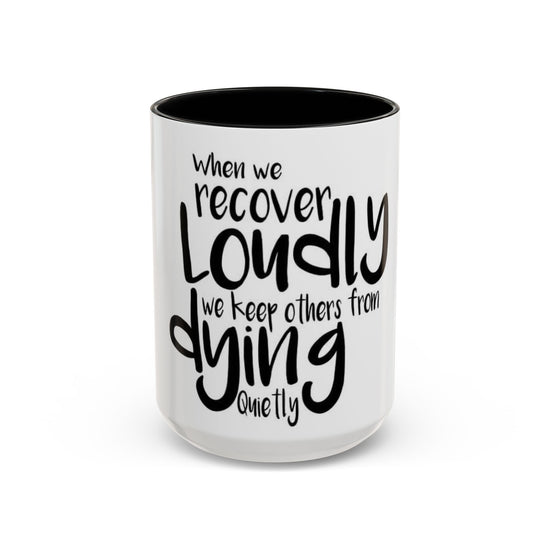 Mug - Recovery Coffee Mug 11/15 oz - &