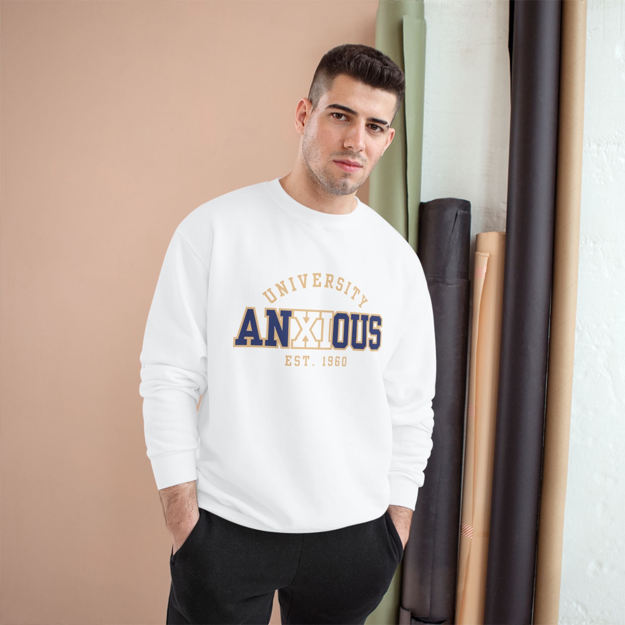 Anxious University Champion Sweater | Mental Health Awareness Sweatshirt | Funny Anxiety College Logo Pullover