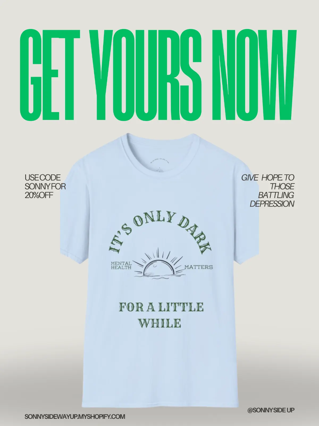 Vintage Mental Health Awareness T-Shirt – “It’s Only Dark for a Little While” –