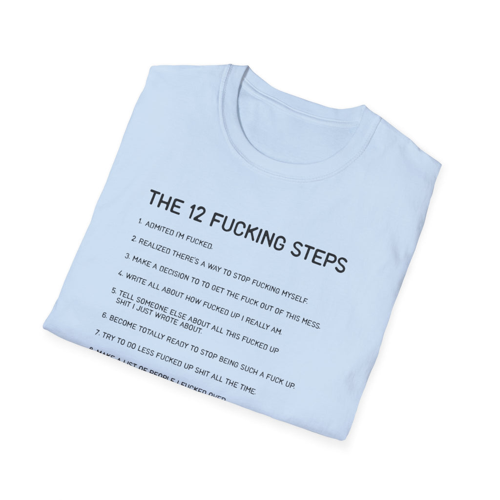 12 Fing steps funny tshirt