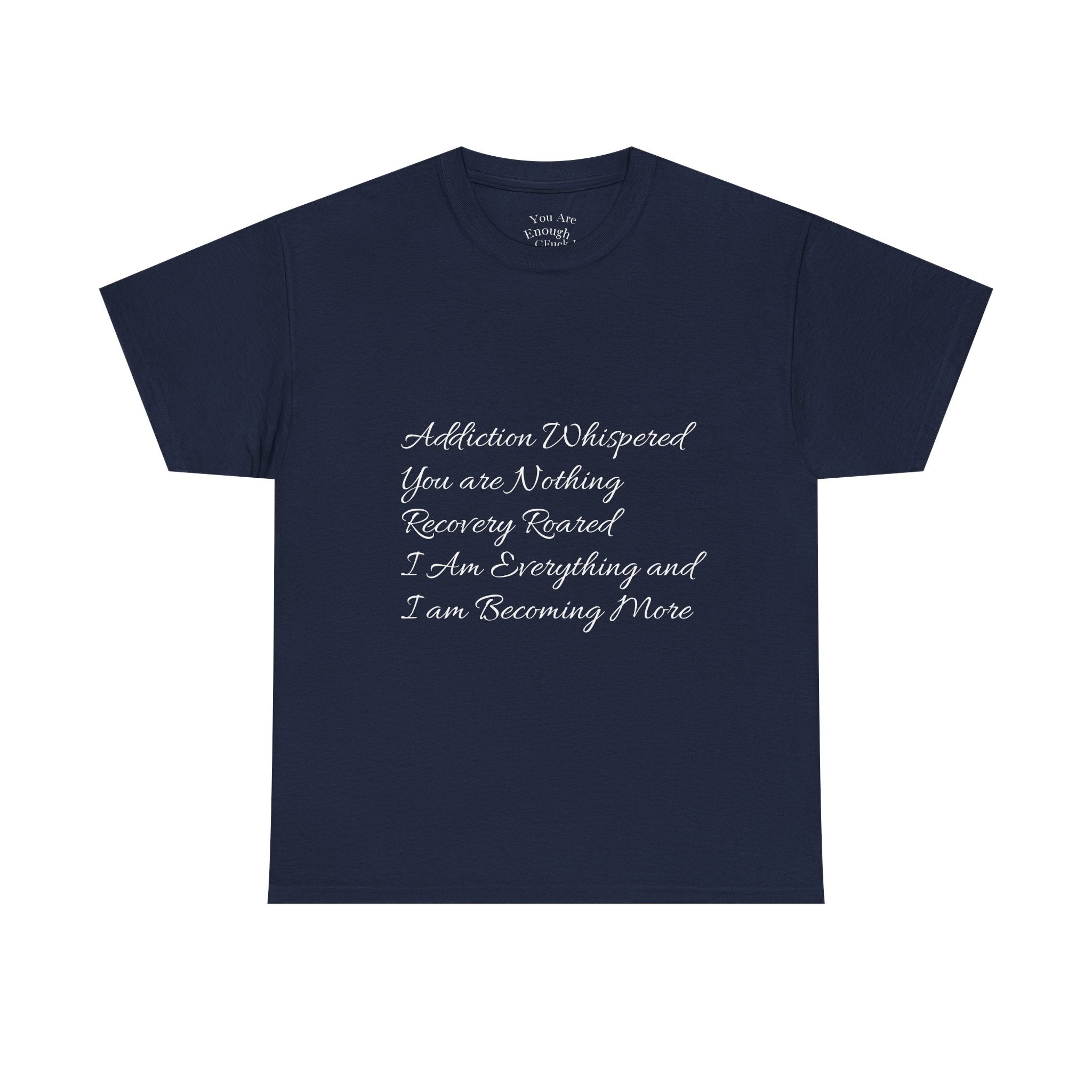 T-Shirt Addiction Poem Unisex Heavy Cotton Tee
