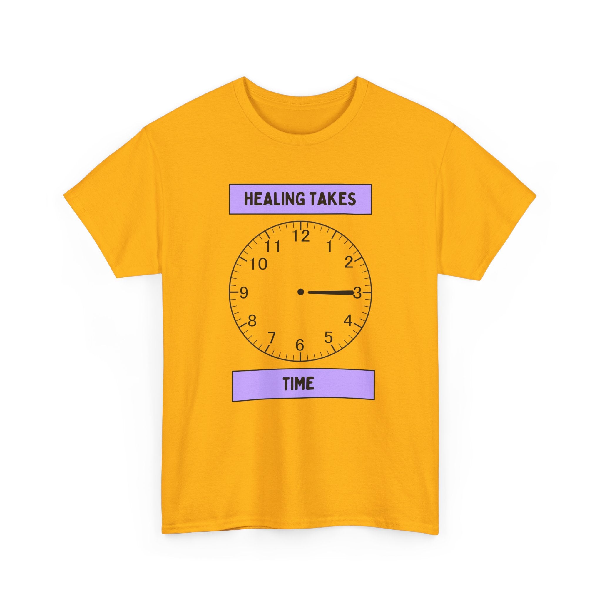 Healing Takes Time Shirt | Mental Health Awareness Tee with Clock Graphic | Self-Care & Recovery T-Shirt