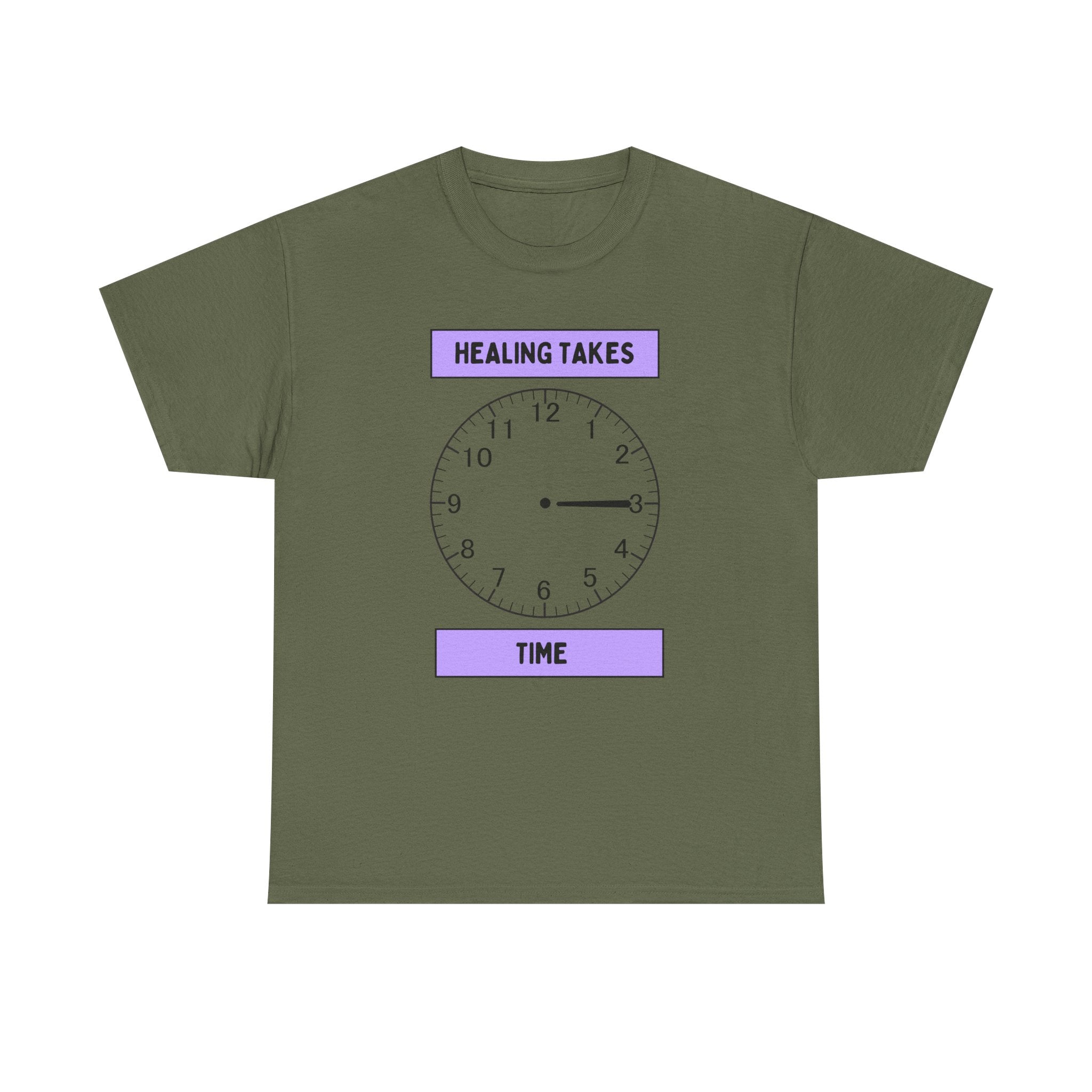 Healing Takes Time Shirt | Mental Health Awareness Tee with Clock Graphic | Self-Care & Recovery T-Shirt