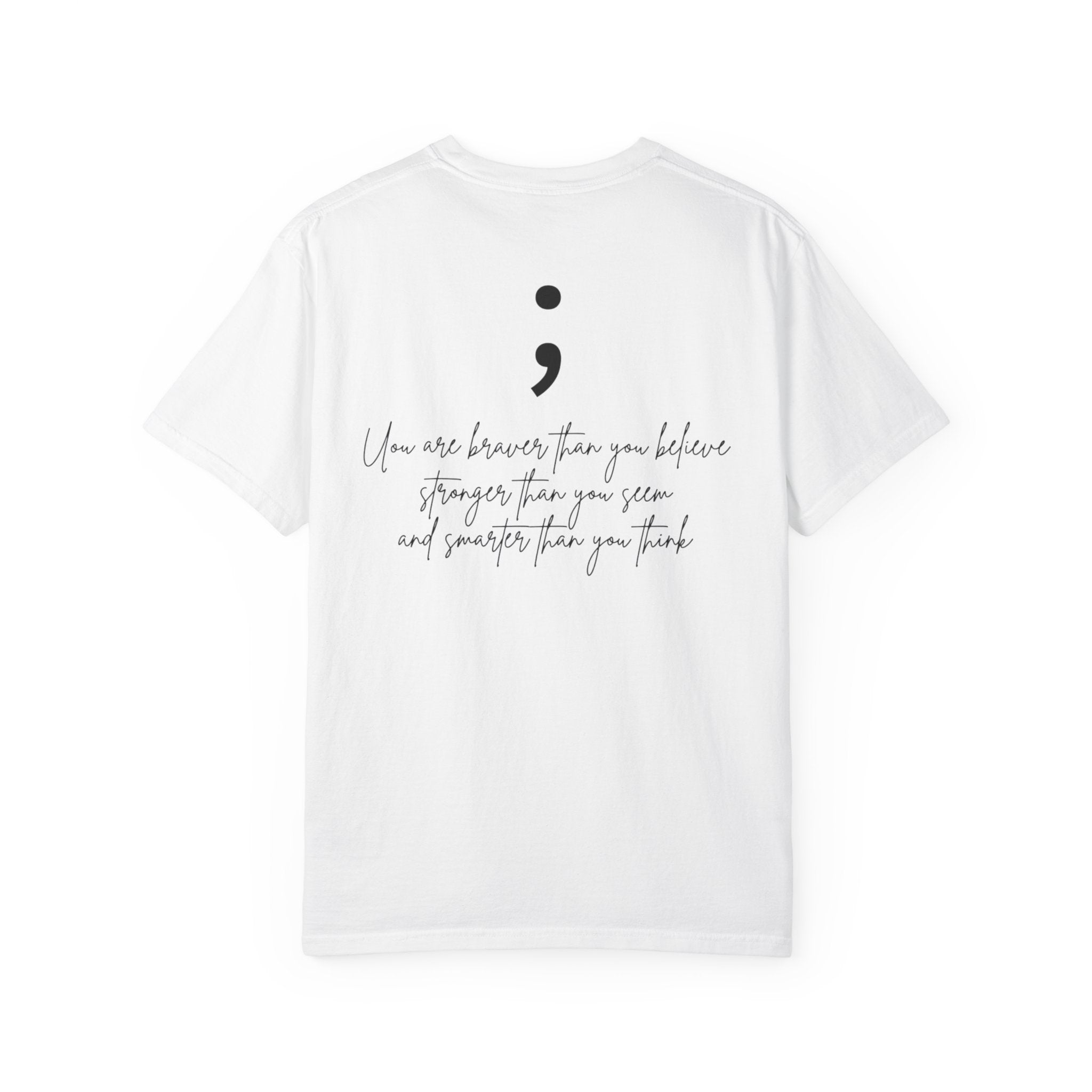 Semicolon Mental Health Awareness T-Shirt – Inspirational Unisex Tee