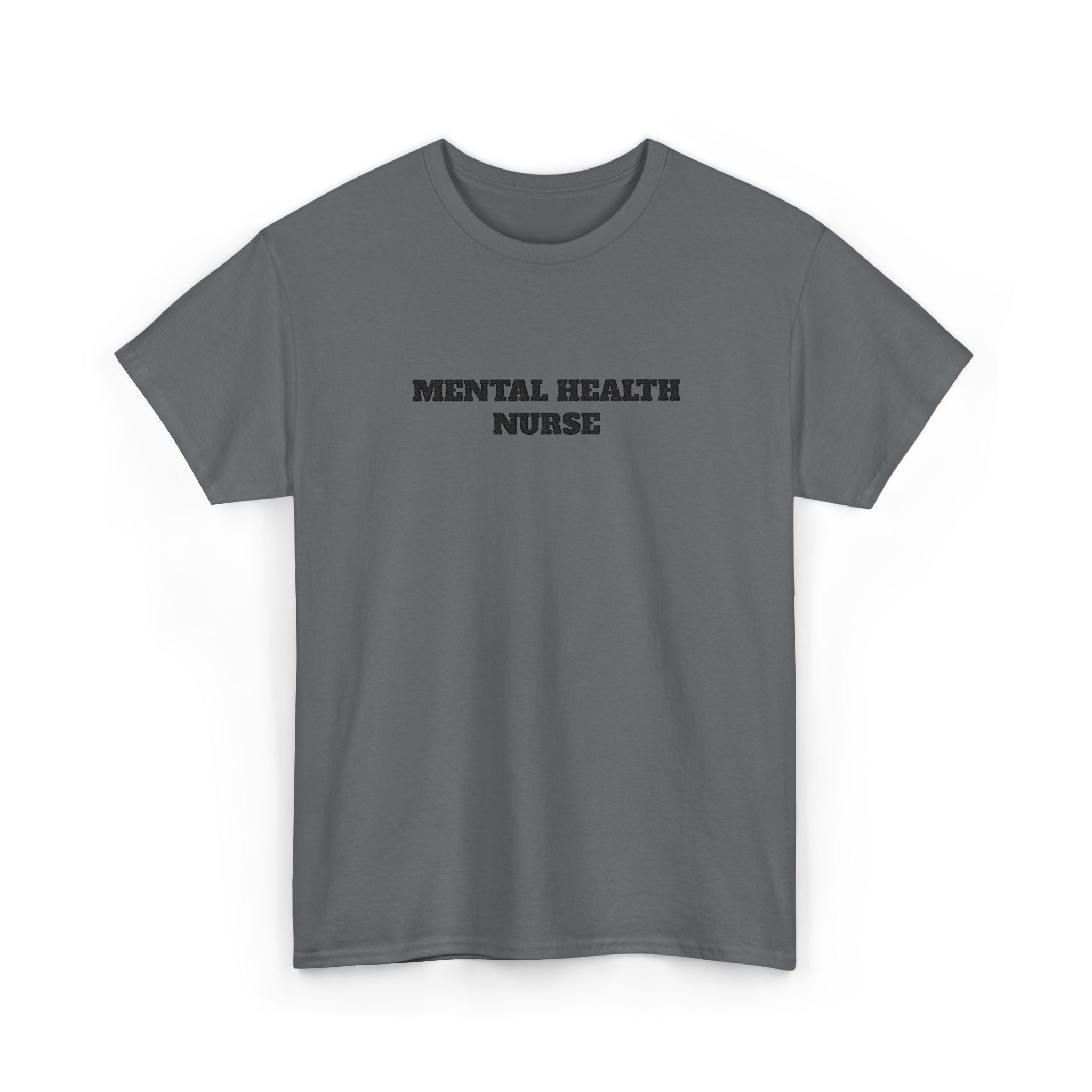Mental Health Nurse Shirt | Psychiatric Nursing Tee | Self Care Awareness Top | Mental Health Advocate T-Shirt