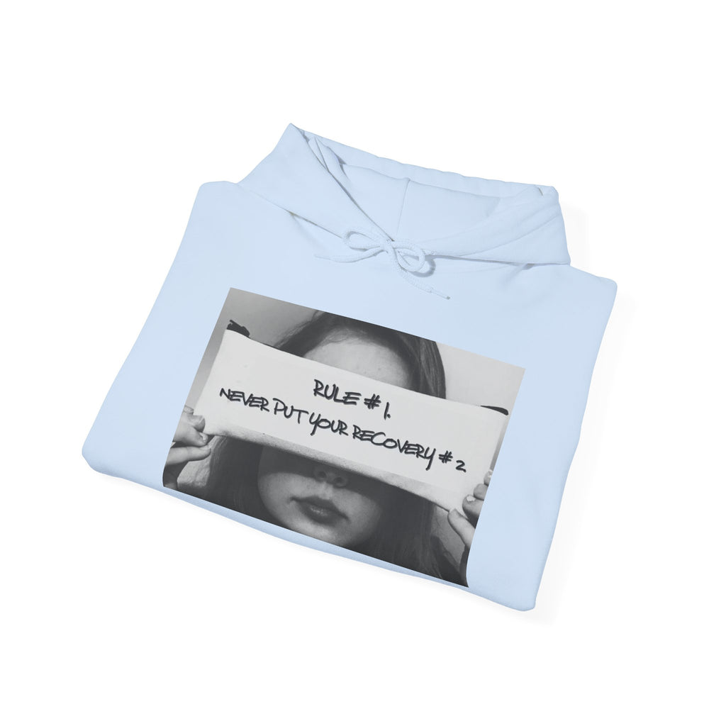 Never Put Your Recovery #2 Hoodie – Inspirational Addiction Recovery Graphic Sweatshirt