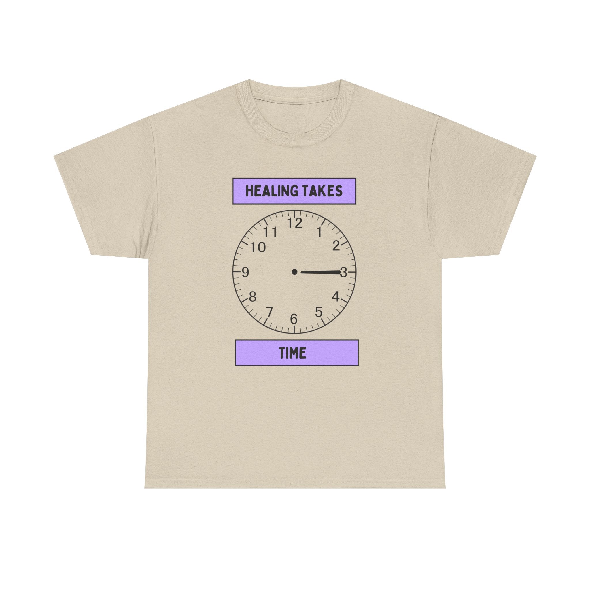 Healing Takes Time Shirt | Mental Health Awareness Tee with Clock Graphic | Self-Care & Recovery T-Shirt