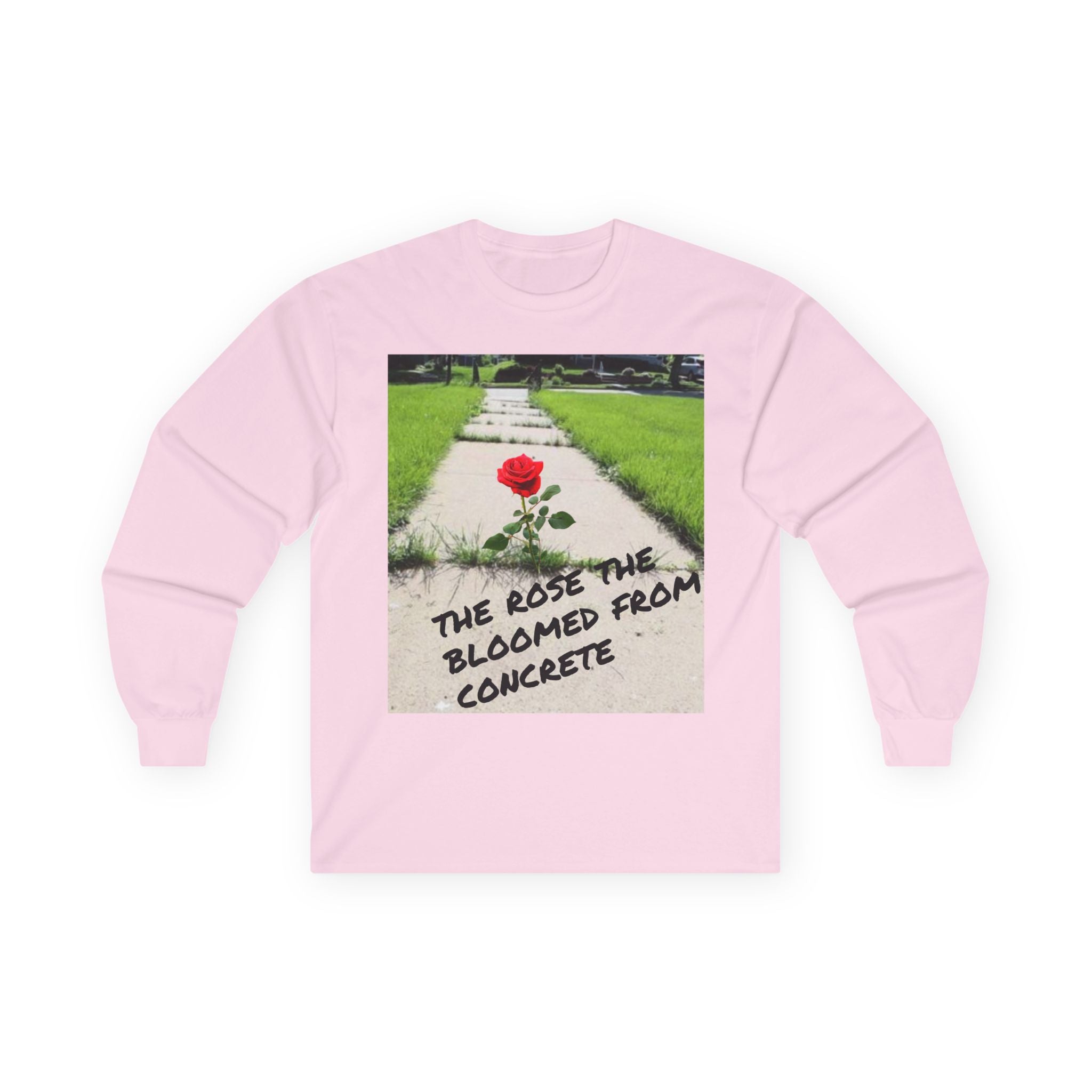 The Rose That Bloomed From Concrete Sweater – Inspirational Mental Health & Resilience Quote Apparel
