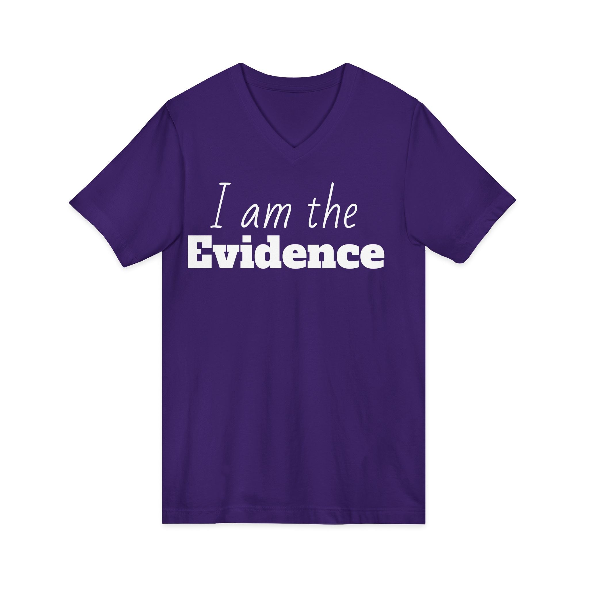 I Am the Evidence T-Shirt | Recovery & Faith-Based Tee | Inspirational Sobriety and Mental Health Shirt