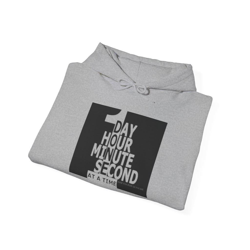 One Day At A Time Hoodie Sweatshirt