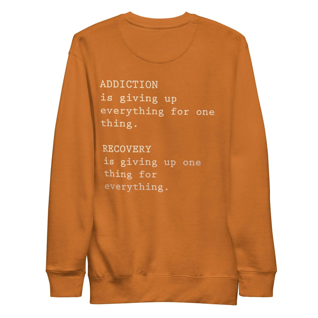 addiction awareness sweatshirt