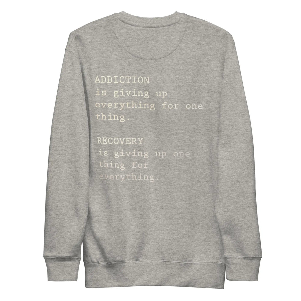 addiction awareness sweatshirt