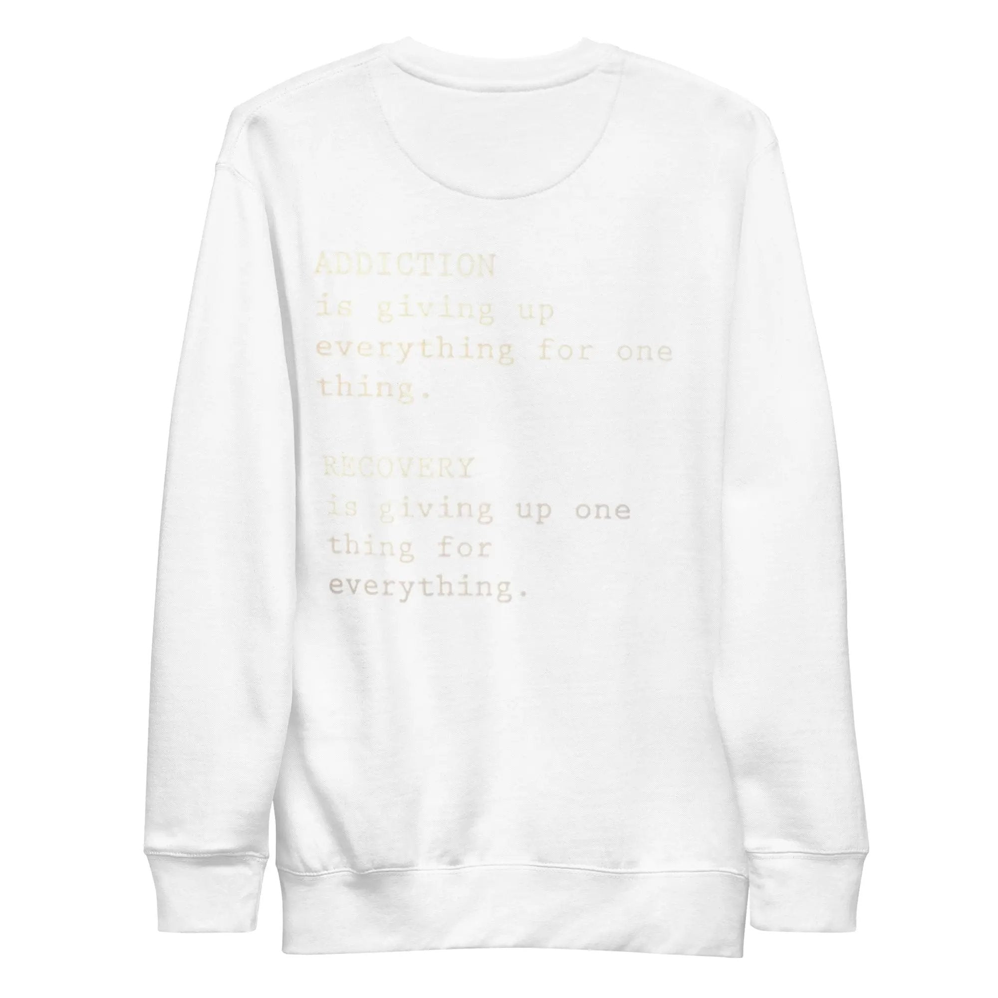 addiction awareness sweatshirt